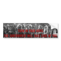 Turn in your Arms - Bumper Sticker