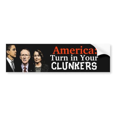 Turn In Your Clunkers Bumper Stickers by shanasfo