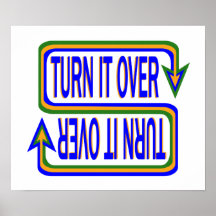 Turn it Over Posters
