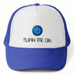 Turn Me On hats