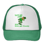 Turn Me Over and Kiss Me Clover Trucker Hats