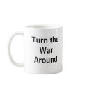 Turn the War Around Mug
