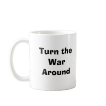 Turn the War Around Mug