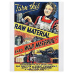Turn This Raw Material Into War Material Flyer