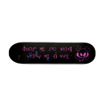 Turn Up The Music Skateboard