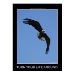 TURN YOUR LIFE AROUND ~ Photo Poster
