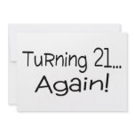 Turning 21 Again Custom Announcement