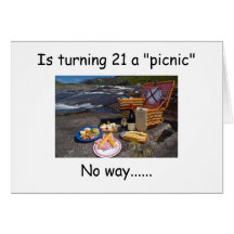 TURNING 21 IS NO PICNIC--IT'S A PARTY AT THE CLUB! GREETING CARD