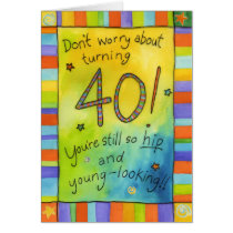 Turning 40 cards