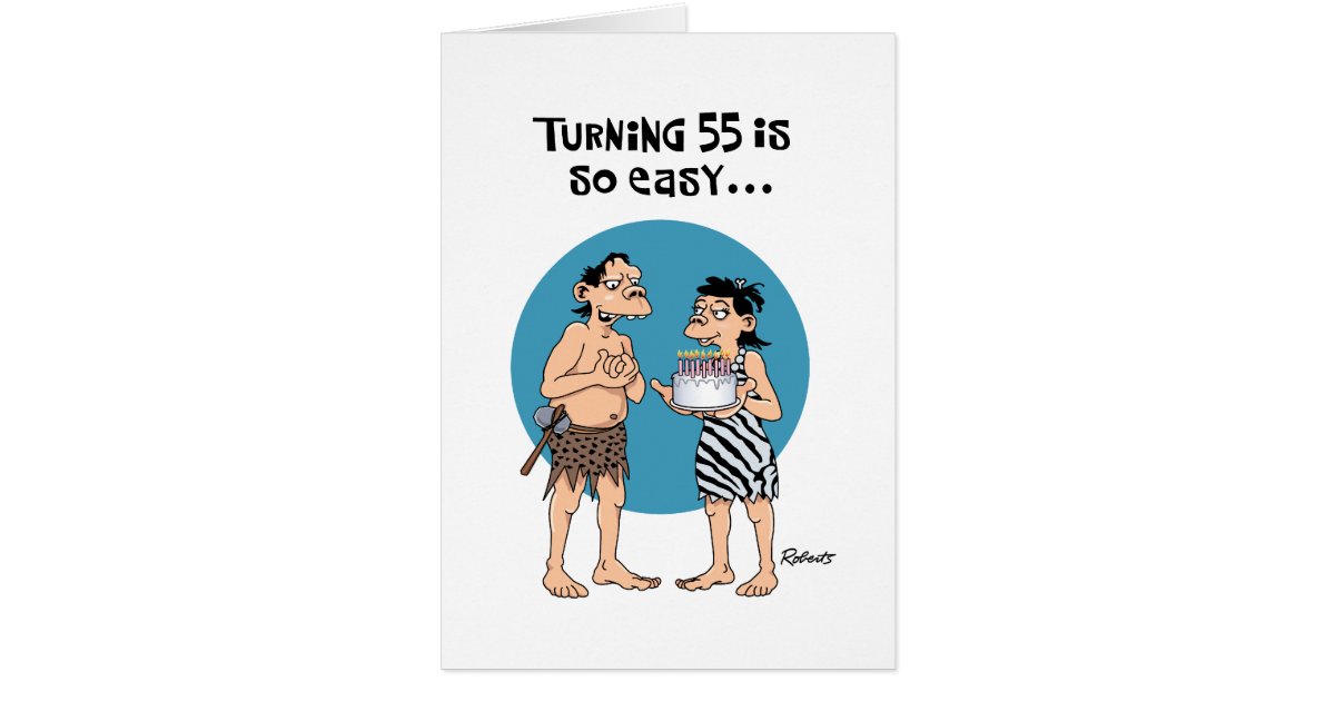 Turning 55 Birthday Card Zazzle