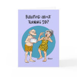 Turning 59 Again Birthday Greeting Greeting Card