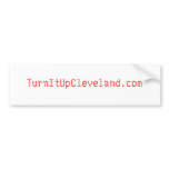 TurnItUpCleveland.com Bumper Sticker