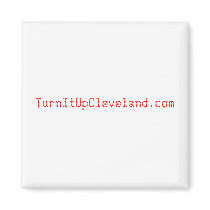 TurnItUpCleveland.com magnets by franpro TurnItUpCleveland.com magnets