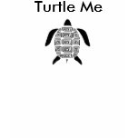 Turtle Me T-shirt
