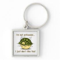 turtle not antisocial just dont like you keychains