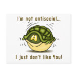 turtle not antisocial just dont like you post card
