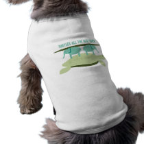 Turtles all the Way Down Doggie T Shirt