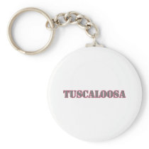 Tuscaloosa Key Chain