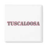 Tuscaloosa Magnet