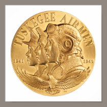 Tuskegee Airmen Gold Medal posters