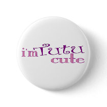 Tutu Cute (Ballet) buttons by Coolkidstees Tutu Cute (Ballet) buttons
