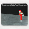 Twas' the night before Christmas... mousepads
