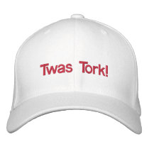 Twas , Tork! embroidered hats