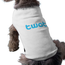 Twat pet clothing by BoogieMonst Twat pet clothing