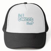 Tweet Me Mania! hats by FracturedTees Tweet Me Mania! hats