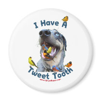 Tweet Tooth Bird Dog Refrigerator Magnets