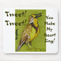 Tweet! Tweet!, You Make My Heart Sing! Mousepad