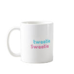 tweetie sweetie mugs