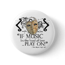 Twelfth Night Music Quote Pinback Buttons
