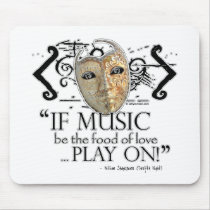 Twelfth Night Music Quote mousepads