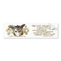 Twelfth Night Quote (Gold Version) Bumper Sticker