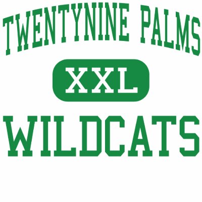 Twentynine Palms - Wildcats - Twentynine Palms T Shirt