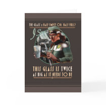 Twice as Big as it Needs to Be Card