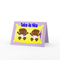 Twice As Nice Twins Baby Shower Card