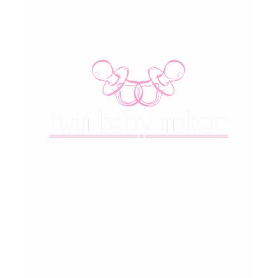 Twin Baby Maker [pink] Shirt by KrispysKingdom