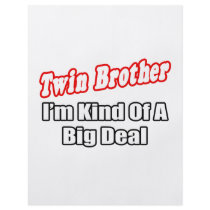 Twin Brother...Big Deal Flyer Design