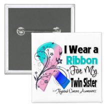 Twin Sister - Thyroid Cancer Ribbon Pin