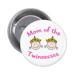 Twincess Mom Button
