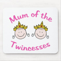 Twincess Mum Mouse Mat
