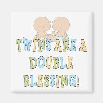 Twins Are A Double Blessing magnets