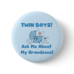 Twins-Ask About My Grandsons Tshirts and Gifts buttons