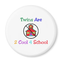 Twins R 2 Cool 4 School magnets