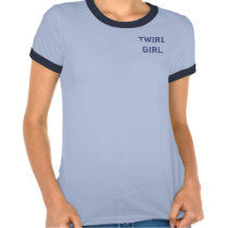 TwirlGirl Practice Shirt - "Back off I can aim" by superrox TwirlGirl Practice Shirt - "Back off I can aim"