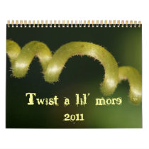 Twist a lil' more wall calendar