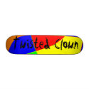 Twisted Clown skateboards by JessieBabe Twisted Clown skateboards