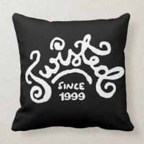 Twisted Since Your Year 2-Sided pillows